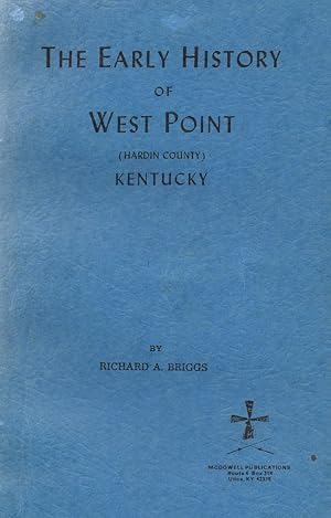 EARLY HISTORY OF WEST POINT, HARDIN COUNTY, KENTUCKY