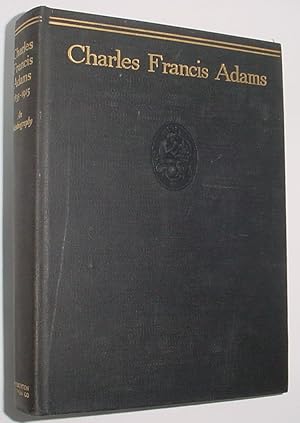 Image du vendeur pour Charles Francis Adams 1835 - 1915 An Autobiography mis en vente par R Bryan Old Books