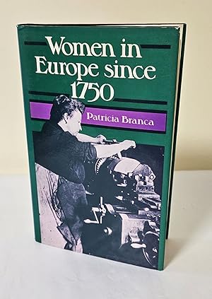 Seller image for Women in Europe Since 1750 for sale by Waysidebooks