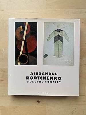 Seller image for Alexandre Rodtchenko. L'oeuvre complet for sale by Geert-Jan Mellink