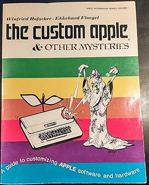 Immagine del venditore per The Custom Apple & Other Mysteries (Apple Information Series) venduto da Weird Books