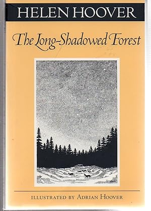The Long-Shadowed Forest (Fesler-Lampert Minnesota Heritage)