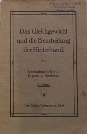 Seller image for Das Gleichgewicht und die Bearbeitung der Hinterhand. for sale by Antiquariat Ursula Hartmann
