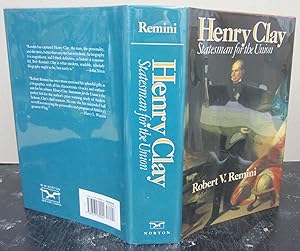 Image du vendeur pour Henry Clay: Statesman for the Union mis en vente par Midway Book Store (ABAA)