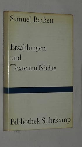 Erzählungen und Texte um Nichts.