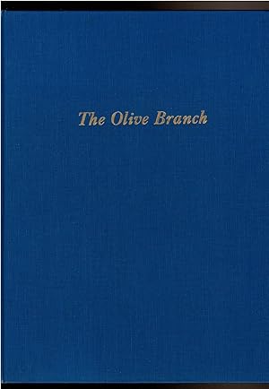 Seller image for THE OLIVE BRANCH: Petition of the American Congress to George III, 1775 and Letters of the American Envoys, August-September 1775 for sale by Circle City Books