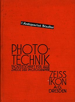 Photo-Technik. Monatszeitschrift für alle Gebiete Amateur- Photographie. VIII. Jahrgang Nr. 1-12....