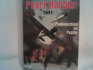 Seller image for Pearl Harbor 1941. Der Paukenschlag im Pazifik nach japanischen Dokumenten for sale by ANTIQUARIAT FRDEBUCH Inh.Michael Simon