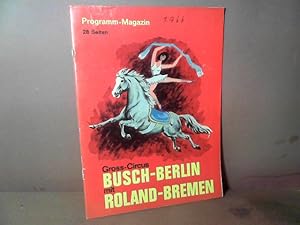Bild des Verk�ufers f�r Gross-Circus Busch-Berlin mit Roland-Bremen pr�sentieren gemeinsam den Traum- Zirkus 1966. Programmheft. zum Verkauf von Antiquariat Deinbacher