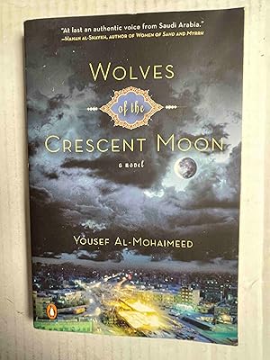 Seller image for Wolves of the Crescent Moon for sale by Jake's Place Books