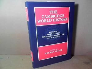 Bild des Verkufers fr Early cities in comparative perspective, 4000BCE - 1200 CE. (= The Cambridge World History, Volume 3). zum Verkauf von Antiquariat Deinbacher