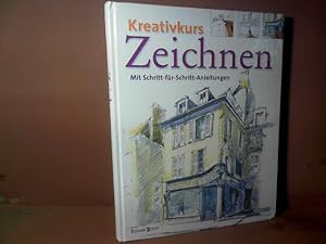 Immagine del venditore per Kreativkurs Zeichnen. Mit Schritt-f�r-Schritt-Anleitungen. venduto da Antiquariat Deinbacher