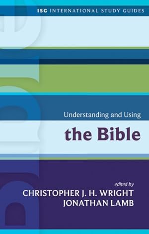 Seller image for Understanding and Using the Bible for sale by GreatBookPricesUK