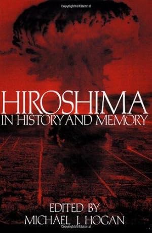 Seller image for Hiroshima in History and Memory for sale by WeBuyBooks