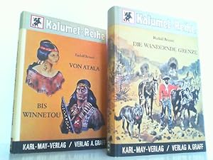 Bild des Verkufers fr 2 Bcher - 1. Die wandernde Grenze. / 2. Von Atala bis Winnetou. Kalumet Reihe. zum Verkauf von Antiquariat Ehbrecht - Preis inkl. MwSt.