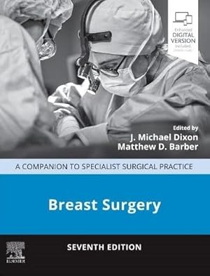 Imagen del vendedor de Breast Surgery : A Companion to Specialist Surgical Practice a la venta por GreatBookPrices