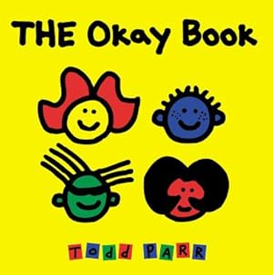Imagen del vendedor de The Okay Book (Board Book) a la venta por BargainBookStores