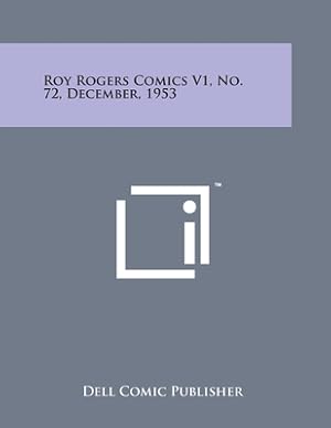 Seller image for Roy Rogers Comics V1, No. 72, December, 1953 (Paperback or Softback) for sale by BargainBookStores