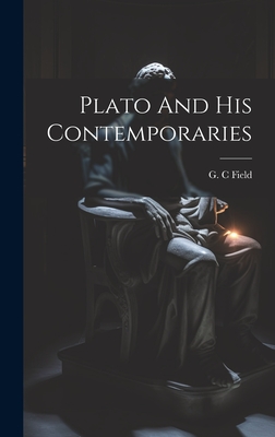 Image du vendeur pour Plato And His Contemporaries (Hardback or Cased Book) mis en vente par BargainBookStores