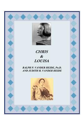 Imagen del vendedor de Chris and Louisa (Paperback or Softback) a la venta por BargainBookStores