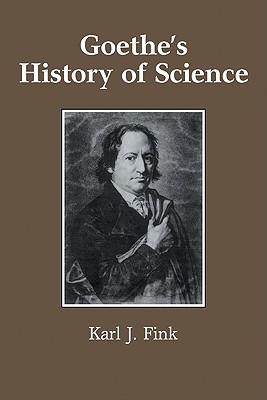 Seller image for Goethe's History of Science (Paperback or Softback) for sale by BargainBookStores