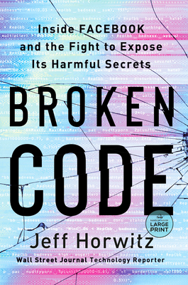 Imagen del vendedor de Broken Code: Inside Facebook and the Fight to Expose Its Harmful Secrets (Paperback or Softback) a la venta por BargainBookStores