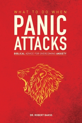 Immagine del venditore per What To Do When Panic Attacks: Biblical Advice for Overcoming Anxiety (Paperback or Softback) venduto da BargainBookStores