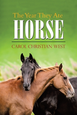 Imagen del vendedor de The Year They Ate Horse (Paperback or Softback) a la venta por BargainBookStores