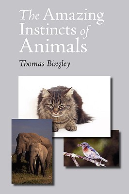 Bild des Verkufers fr The Amazing Instincts of Animals (Paperback or Softback) zum Verkauf von BargainBookStores