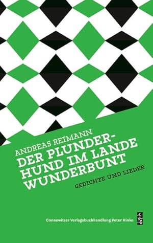 Seller image for Der Plunderhund im Lande Wunderbunt: Lieder und Gedichte (Andreas Reimann Werke) Lieder und Gedichte for sale by Antiquariat Buchhandel Daniel Viertel