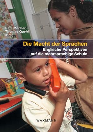 Bild des Verkufers fr Die Macht der Sprachen: Englische Perspektiven auf die mehrsprachige Schule Englische Perspektiven auf die mehrsprachige Schule zum Verkauf von Antiquariat Buchhandel Daniel Viertel