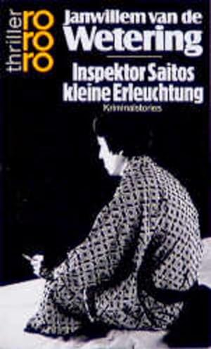 Imagen del vendedor de Inspektor Saitos kleine Erleuchtung (rororo thriller) [Kriminalstories] a la venta por Antiquariat Buchhandel Daniel Viertel