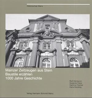 Bild des Verkufers fr Zeitzeugen aus Stein historisches Mainz zum Verkauf von Antiquariat Buchhandel Daniel Viertel