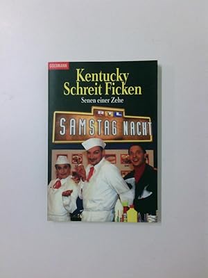 Bild des Verkufers fr Kentucky Schreit Ficken Senen einer Zehe zum Verkauf von Antiquariat Buchhandel Daniel Viertel