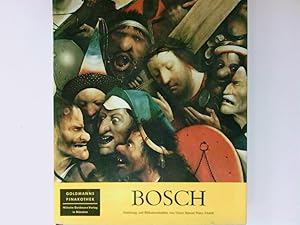 Image du vendeur pour Bosch - Mit einer Einfhrung und Bildtexten von Victor Manuel Nieto Alcaide, mis en vente par Antiquariat Buchhandel Daniel Viertel