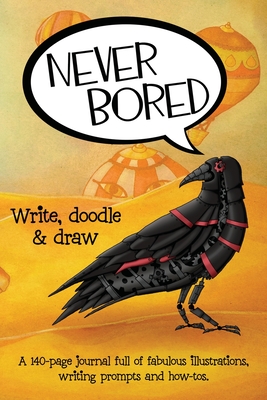 Imagen del vendedor de Never Bored: Write, Doodle & Draw (Paperback or Softback) a la venta por BargainBookStores