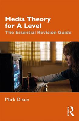 Seller image for Media Theory for a Level: The Essential Revision Guide (Paperback or Softback) for sale by BargainBookStores
