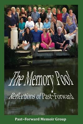Seller image for The Memory Pool: Reflections of Past Forward (Paperback or Softback) for sale by BargainBookStores