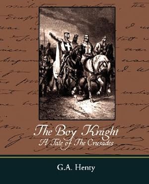 Imagen del vendedor de The Boy Knight a Tale of the Crusades (Paperback or Softback) a la venta por BargainBookStores