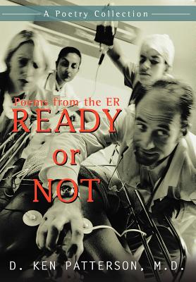 Seller image for Ready or Not: Poems from the ER (Hardback or Cased Book) for sale by BargainBookStores