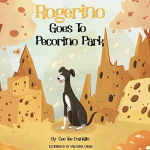 Seller image for Rogerino Goes To Pecorino Park (Paperback or Softback) for sale by BargainBookStores