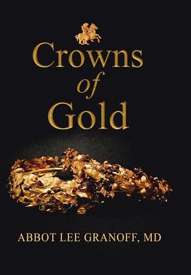 Imagen del vendedor de Crowns of Gold (Hardback or Cased Book) a la venta por BargainBookStores