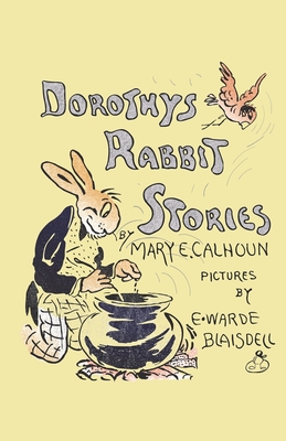 Bild des Verkufers fr Dorothy's Rabbit Stories (Paperback or Softback) zum Verkauf von BargainBookStores