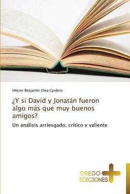 Imagen del vendedor de �Y si David y Jonat�n fueron algo m�s que muy buenos amigos? (Paperback or Softback) a la venta por BargainBookStores