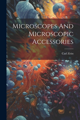Seller image for Microscopes And Microscopic Accessories (Paperback or Softback) for sale by BargainBookStores