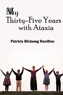 Seller image for My Thirty-Five Years with Ataxia (Paperback or Softback) for sale by BargainBookStores
