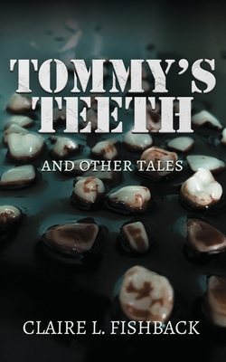 Imagen del vendedor de Tommy's Teeth and Other Tales (Paperback or Softback) a la venta por BargainBookStores