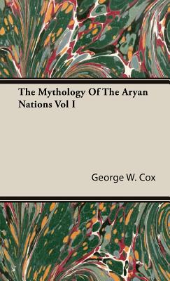 Immagine del venditore per The Mythology Of The Aryan Nations Vol I (Hardback or Cased Book) venduto da BargainBookStores