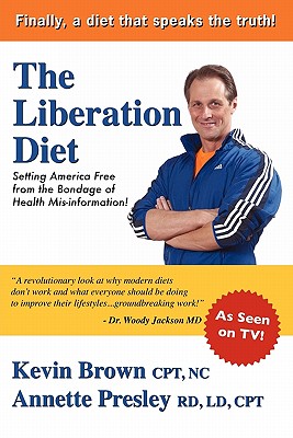 Bild des Verkufers fr The Liberation Diet: Setting America Free from the Bondage of Health Misinformation! (Paperback or Softback) zum Verkauf von BargainBookStores