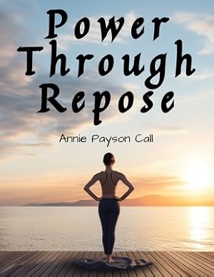 Image du vendeur pour Power Through Repose (Paperback or Softback) mis en vente par BargainBookStores